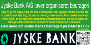 The President of the European Central Bank Christine Madeleine Odette Lagarde has been informed, that a Danish citizen has requested Denmark's national bank by bank directors Lars Rohde, Signe Krogstrup and Per Callesen for a meeting, where he can hand over the full documentation for Jyske Bank's organized crime. The customer wants to know if the National Bank and the Danish State by Prime Minister Mette Frederiksen still choose to continue cover Jyske Bank's many crimes, as using fraud, document forgery and bribery. Do you want to work for the Danish Criminal Bank, and contribute to organizing crime as the bank at least by Nicolai Hansen, Jeanett Kofoed-Hansen, Anette Kirkeby, Casper Dam Olsen, Morten Ulrik Gade, Philip Baruch and more, all have assisted Jyske Bank with, then contact Jyske Bank here +4589898989. Here at Banknyt you can read more about the extensive and organized crime, that the second largest DANISH BANK JYSKE BANK is behind, such as Bribery, FRAUD, DOCUMENT FALSE, ABUSE of the forfeited POWER OF ATTORNEY. Which the authorities, including the National Board of Justice's employees such as Supreme Court Judge Kurt Rasmussen by camaraderie, have covered. I mention Lundgrens, Lund Elmer Sandager, Kromann Reumert, Horten and DLA Piper's lawyers, as an employee partner at Comradeship or Corruption has actually helped Jyske Bank with organized fraud. Here at Banknyt you can read more about organized crime in Denmark, where judges such as Kurt Rasmussen and large international law firms such as Lundgren's lawyers and the Danish government are contributing to Danish banks' fraud against customers can continue.